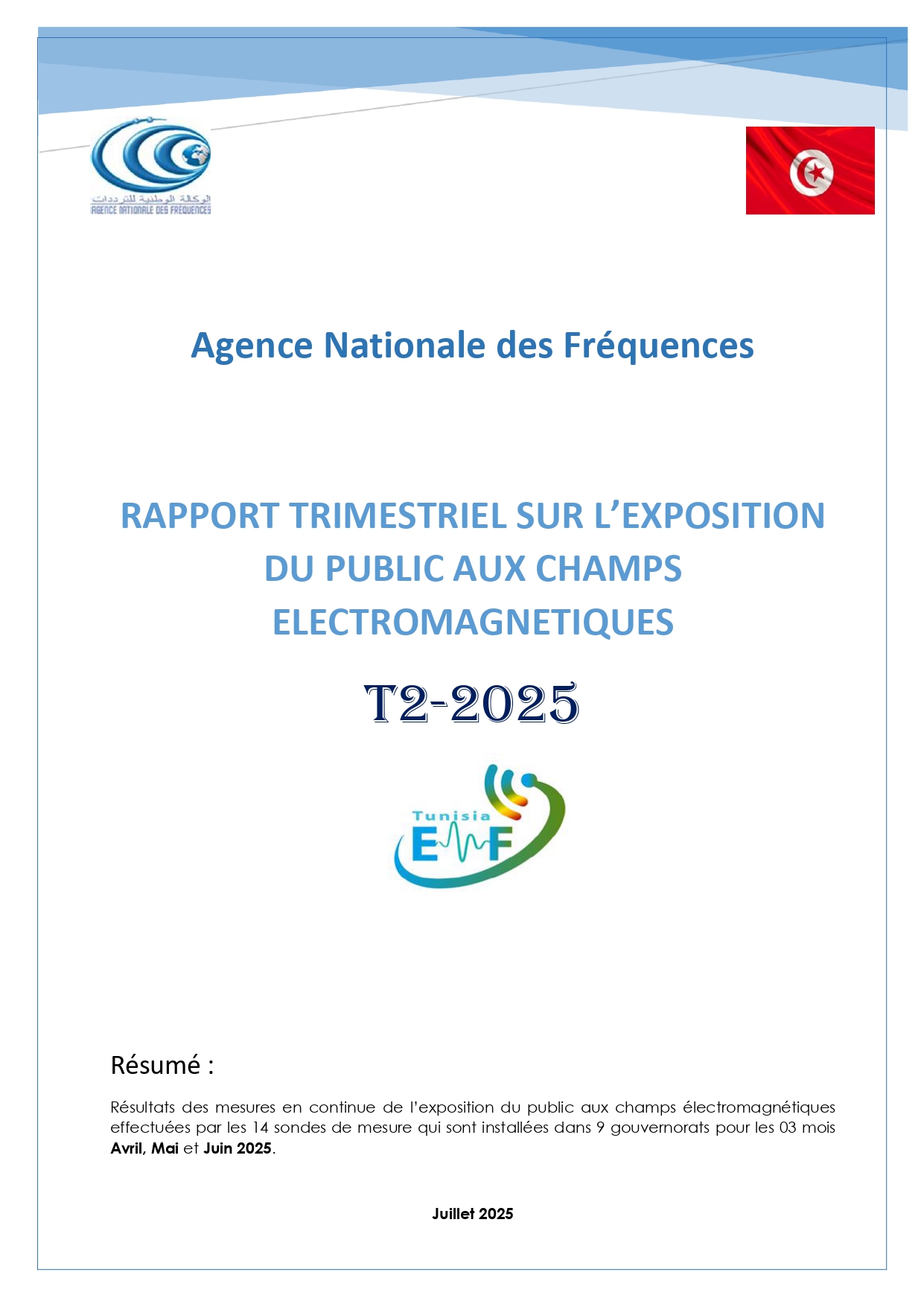 RAPPORT TRIMESTRIEL SUR L’EXPOSITION DU PUBLIC AUX CHAMPS ELECTROMAGNETIQUES T2-2025